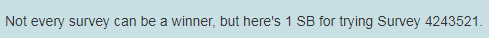Swagbucks not qualified for survey but still get some money