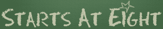 Starts at eight blog