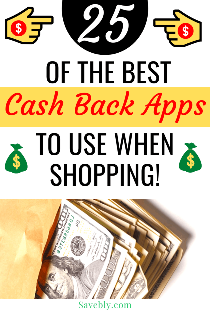 25 Best Cash Back Apps For Shopping