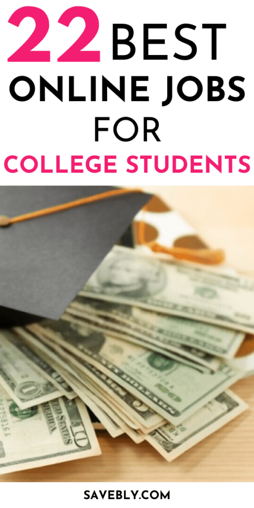 22 Best Online Jobs For College Students